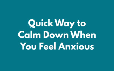 A Quick Way to Calm Down