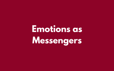 Emotions as Messengers: How to Listen to Your Body (Not Just Your Brain)